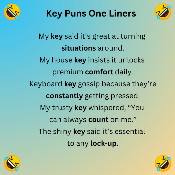 Key Puns One Liners