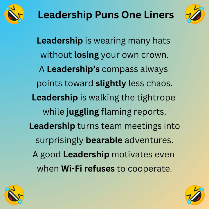 Leadership Puns One Liners