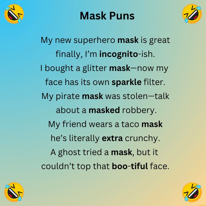 Mask Puns