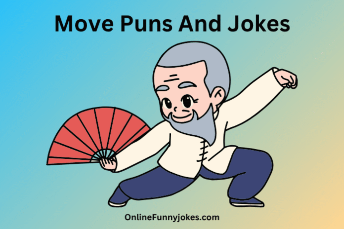 Move Puns