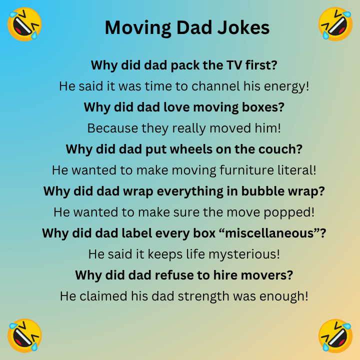 Moving Dad Jokes