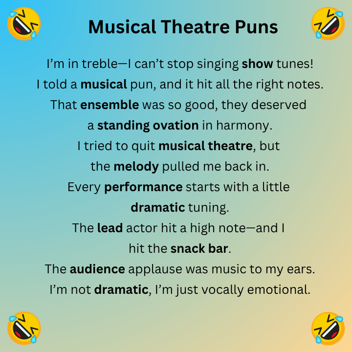 Musical Theatre Puns