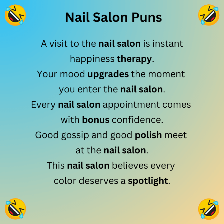 Nail Salon Puns