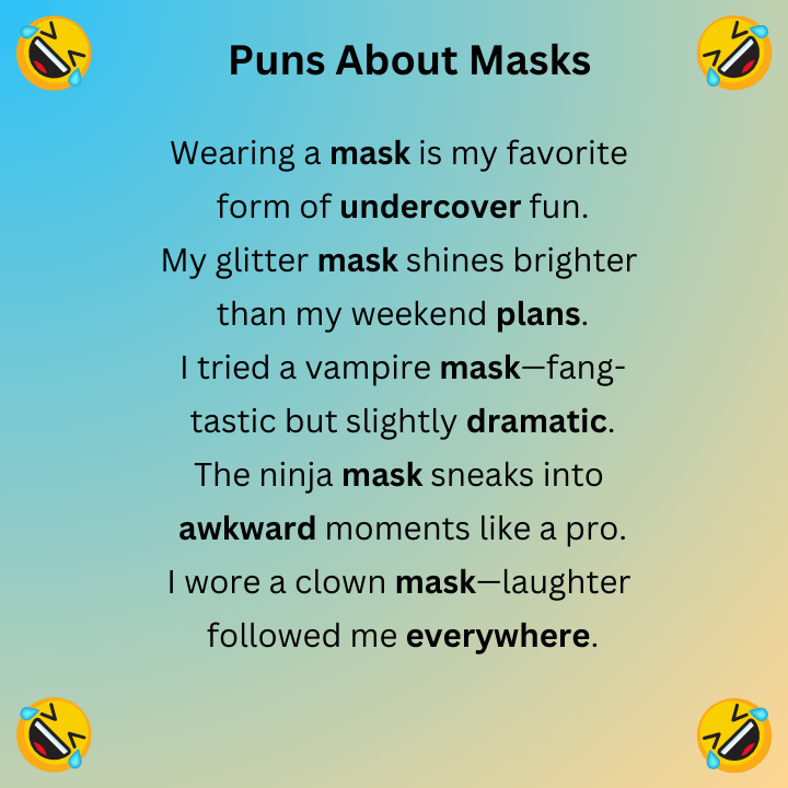 Puns About Masks