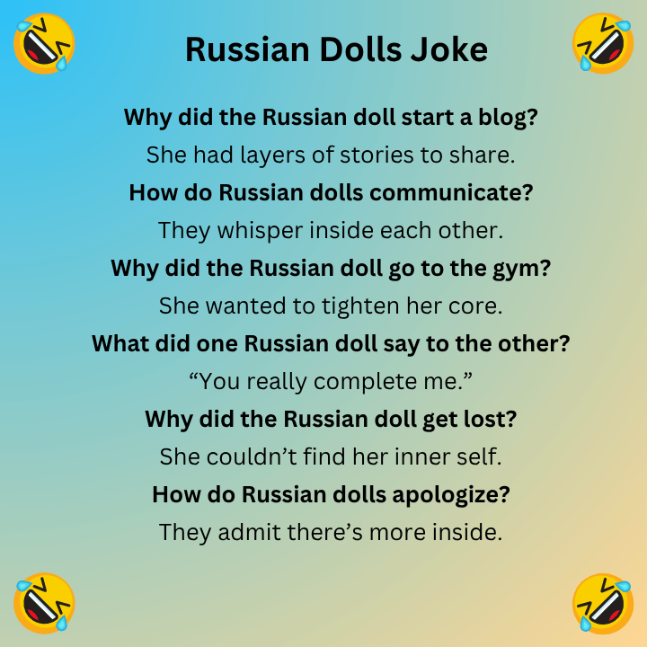 Russian Dolls Joke