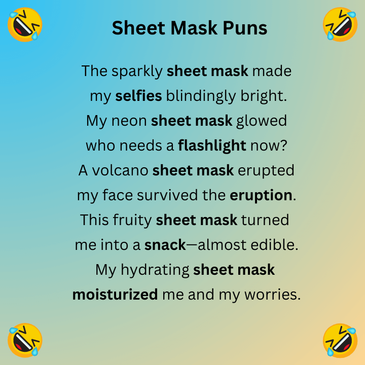 Sheet Mask Puns