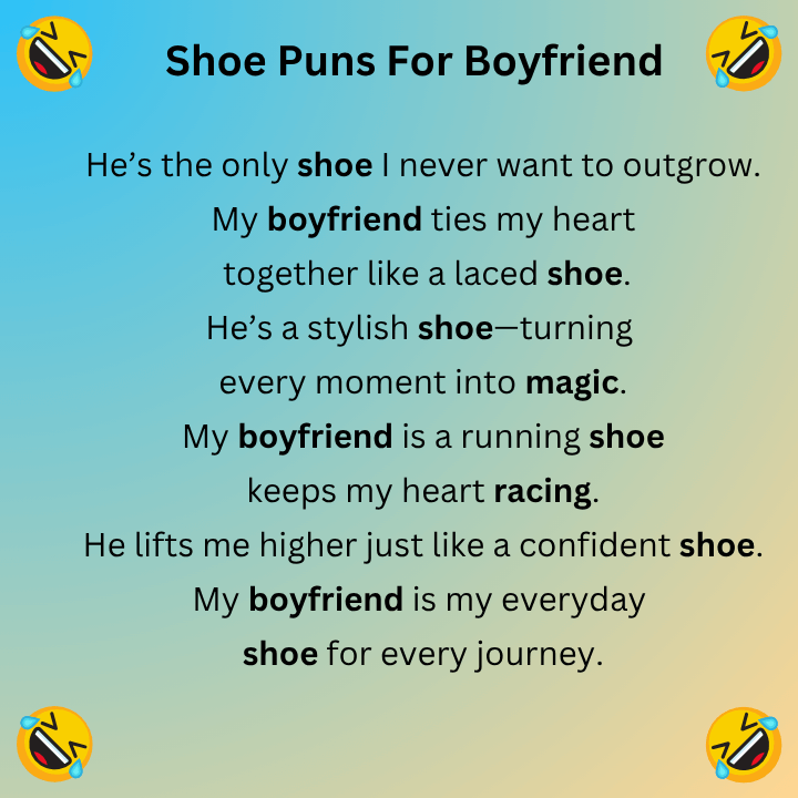 Shoe Puns For Boyfriend