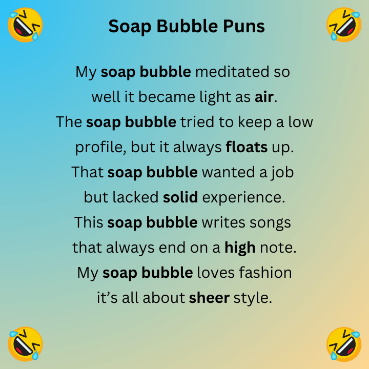 Soap Bubble Puns