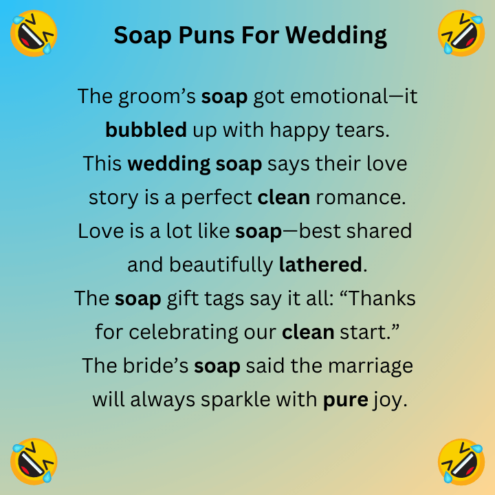 Soap Puns For Wedding