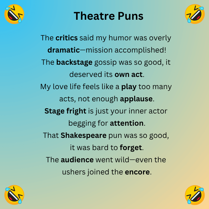 Theatre Puns 