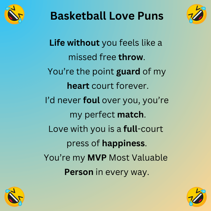 Basketball Love Puns