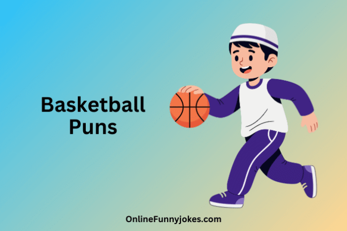 Basketball Puns