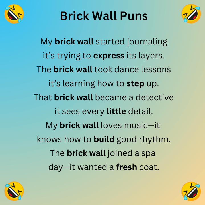 Brick Wall Puns