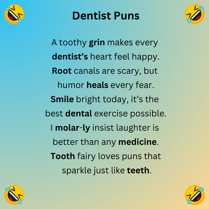 Dentist Puns