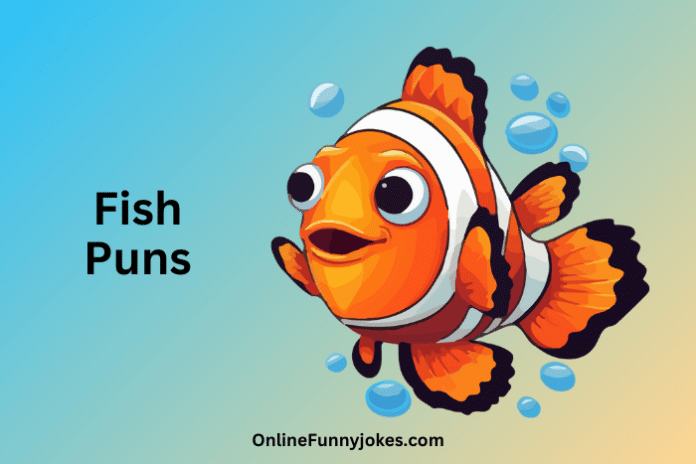 Fish Puns