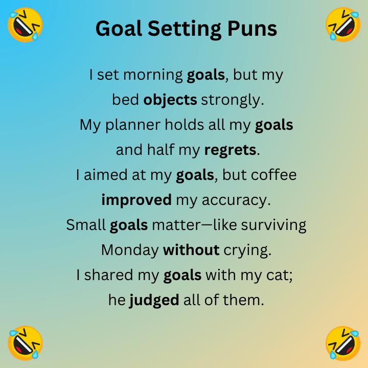 Goal Setting Puns