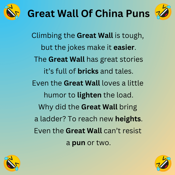 Great Wall Of China Puns