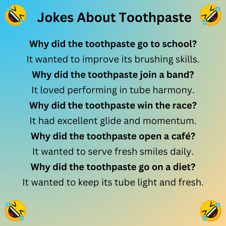 Jokes About Toothpaste