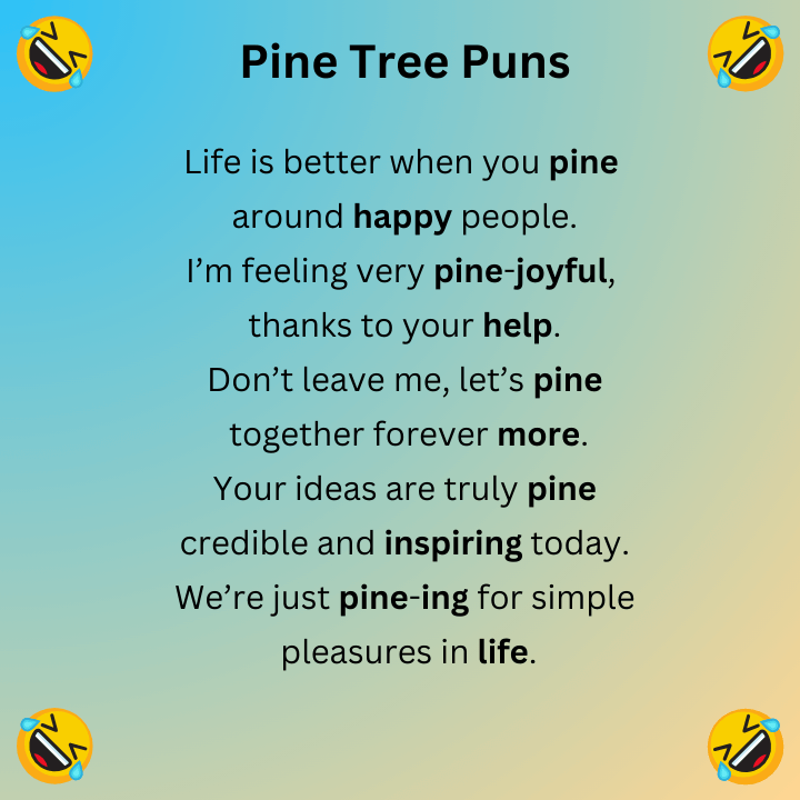 Pine Tree Puns