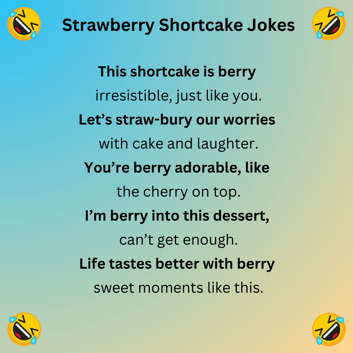 Strawberry Shortcake Jokes