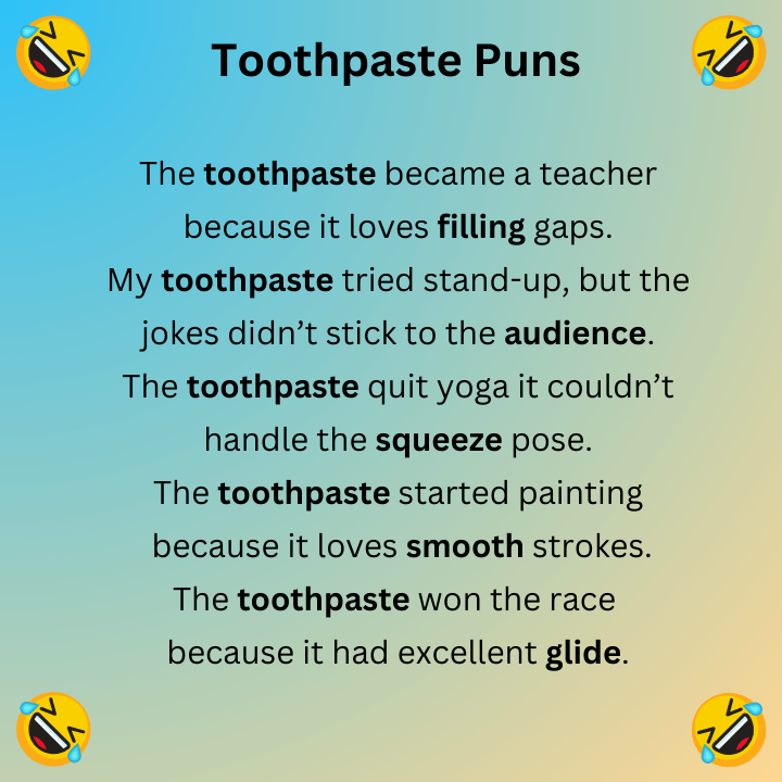 Toothpaste Puns