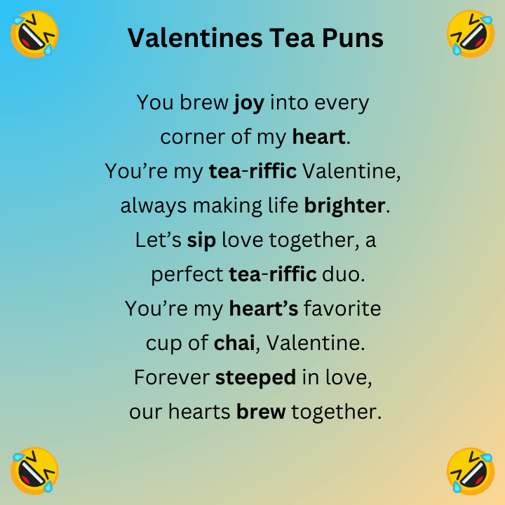 Valentines Tea Puns