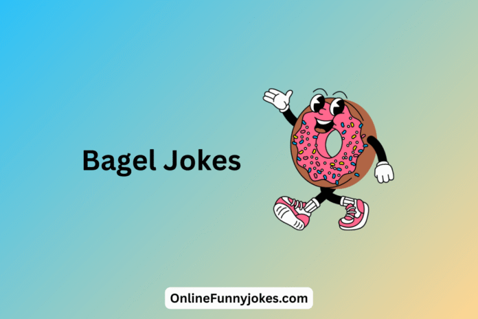 Bagel Jokes