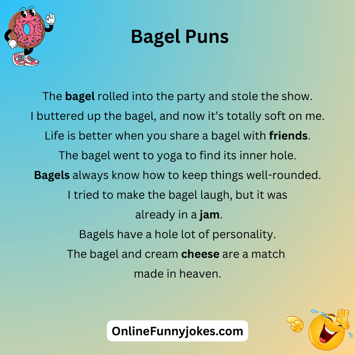 Bagel Puns