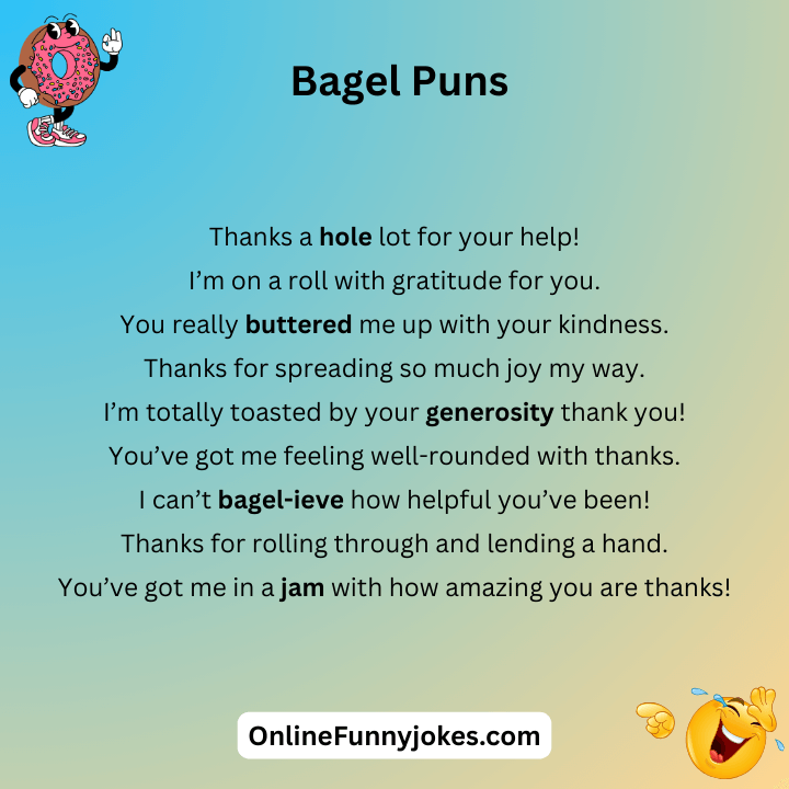 Bagel Puns Thank You