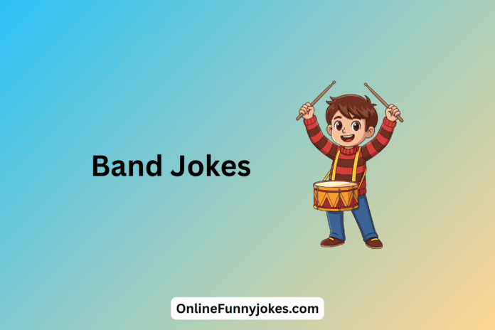 Band Jokes