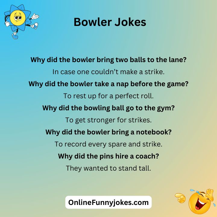 Bowler Jokes One Liners