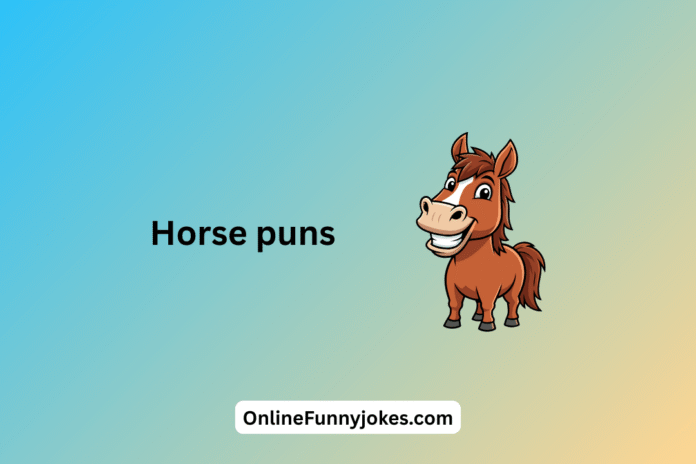 Horse puns