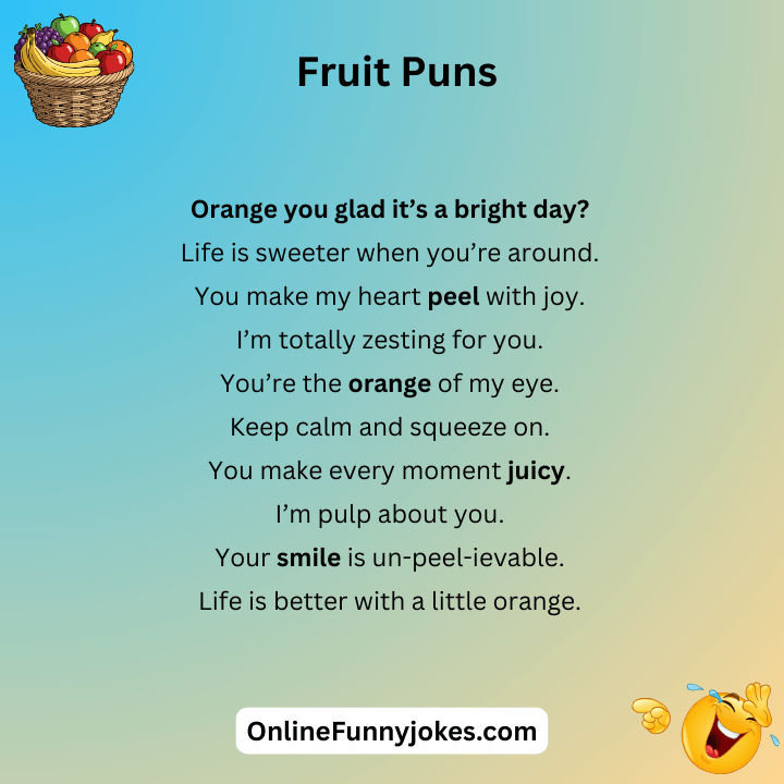 Orange Fruit Puns