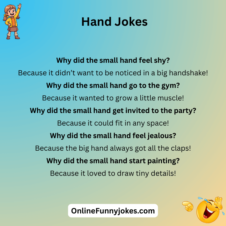 Small Hand Jokes