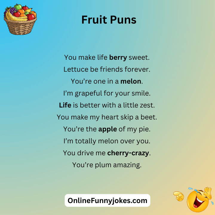 Vegetable And Fruit Puns