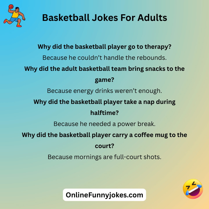 Basketball Jokes For Adults