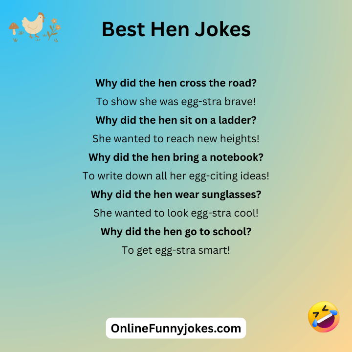 Best Hen Jokes