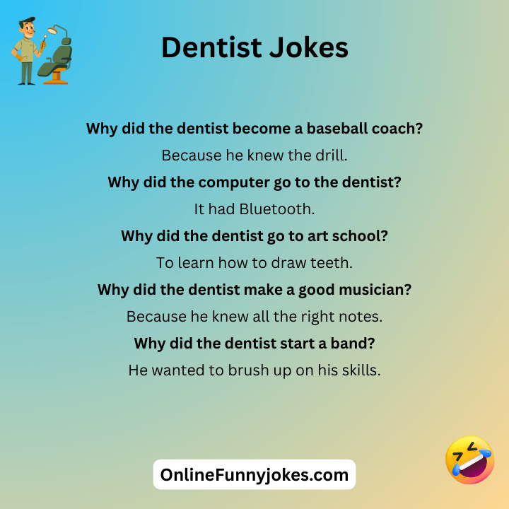 Dentist Jokes