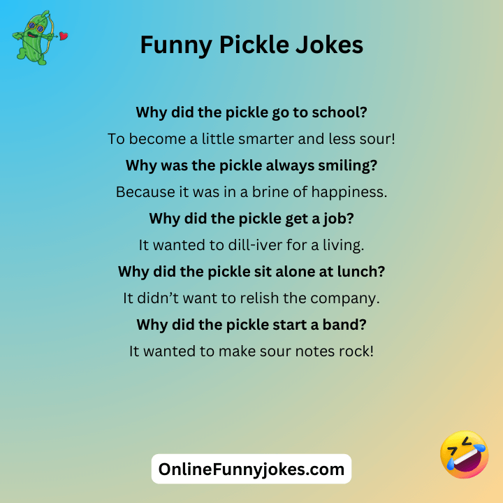 Funny Pickle Jokes