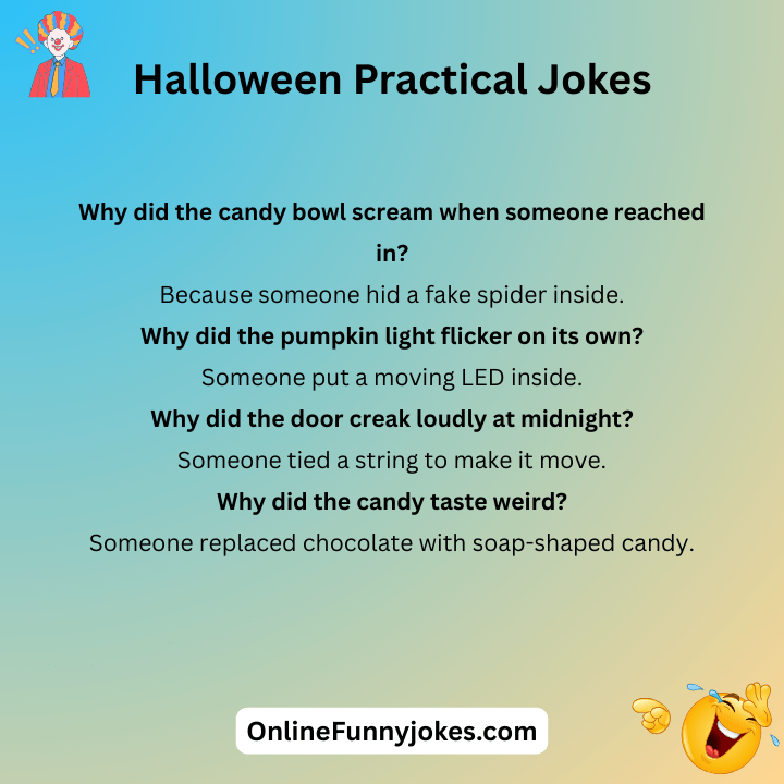 Halloween Practical Jokes