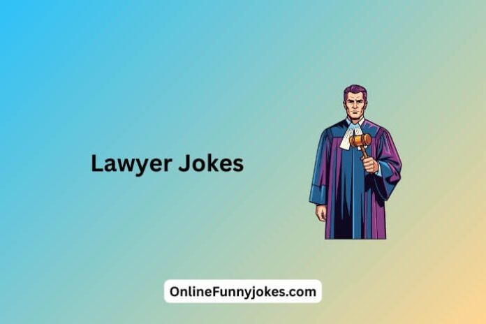 Lawyer Jokes