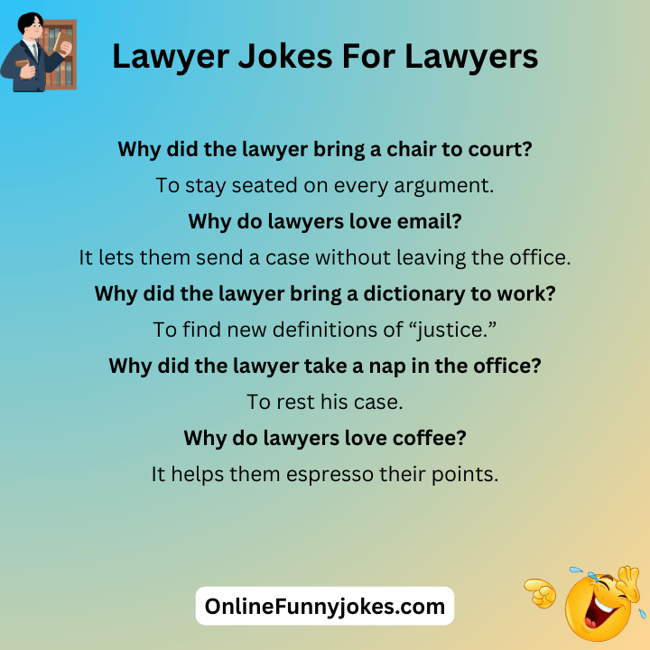 Lawyer Jokes For Lawyers