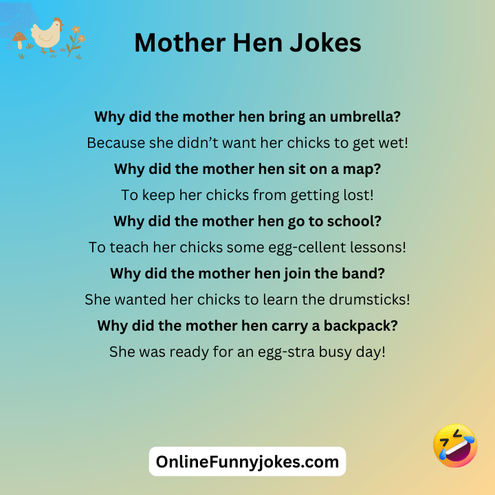 Mother Hen Jokes