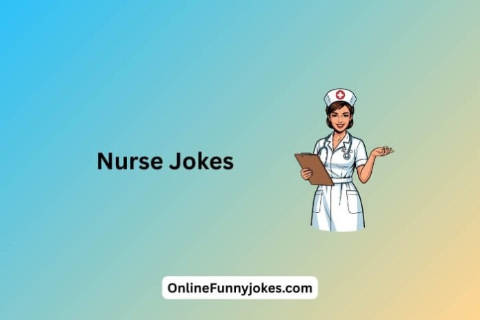 Nurse Jokes