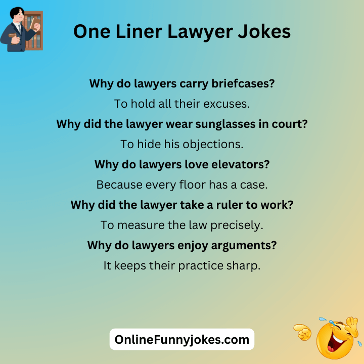 One Liner Lawyer Jokes