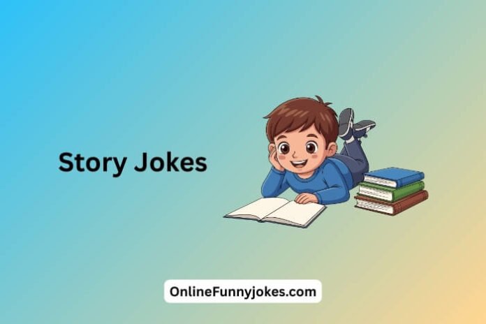 Story Jokes