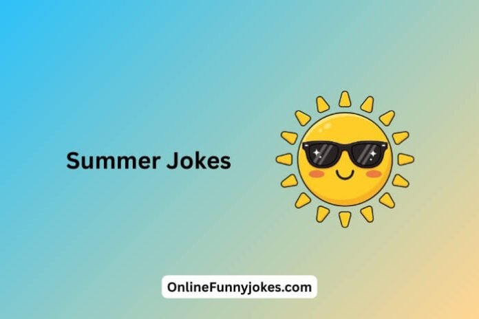 Summer Jokes