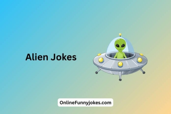 Alien Jokes