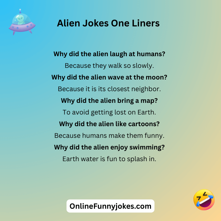 Alien Jokes One Liners