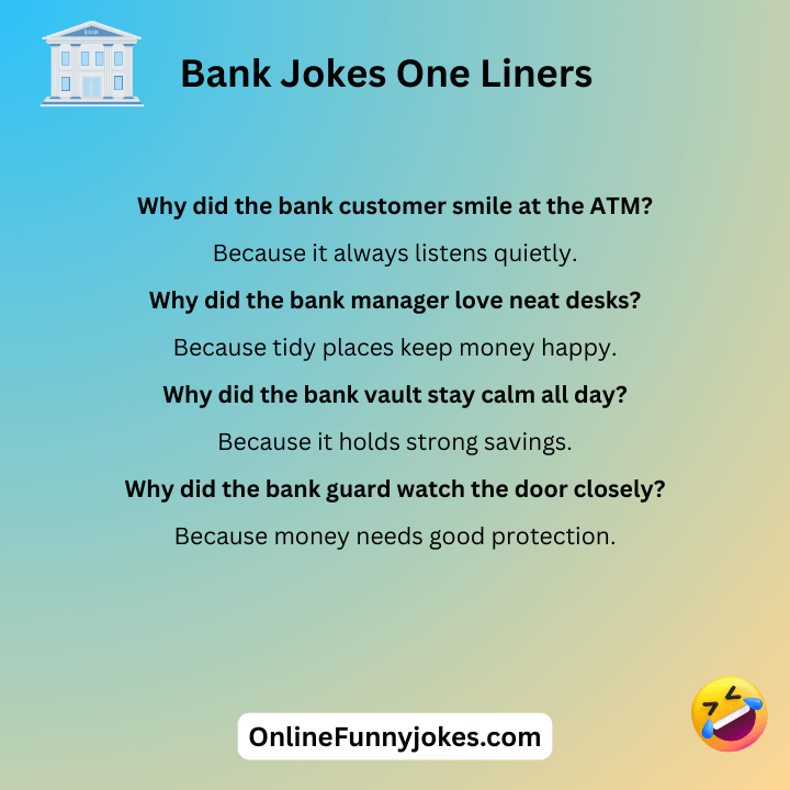 Bank Jokes One Liners